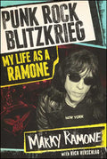 Punk Rock Blitzkrieg by Marky Ramone: Paperback; 416 pages / English