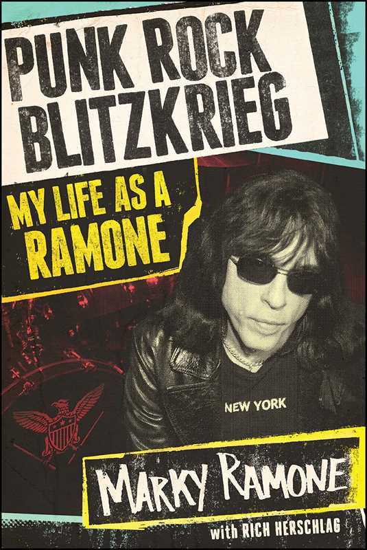 Punk Rock Blitzkrieg by Marky Ramone: Paperback; 416 pages / English