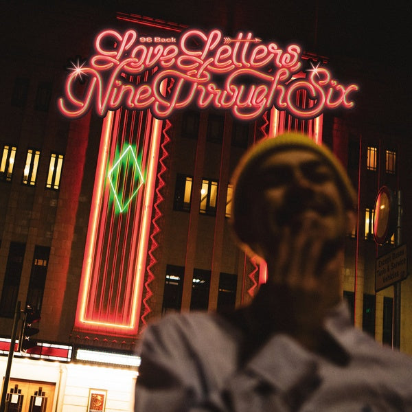 96 BACK Love Letters, Nine Through Six