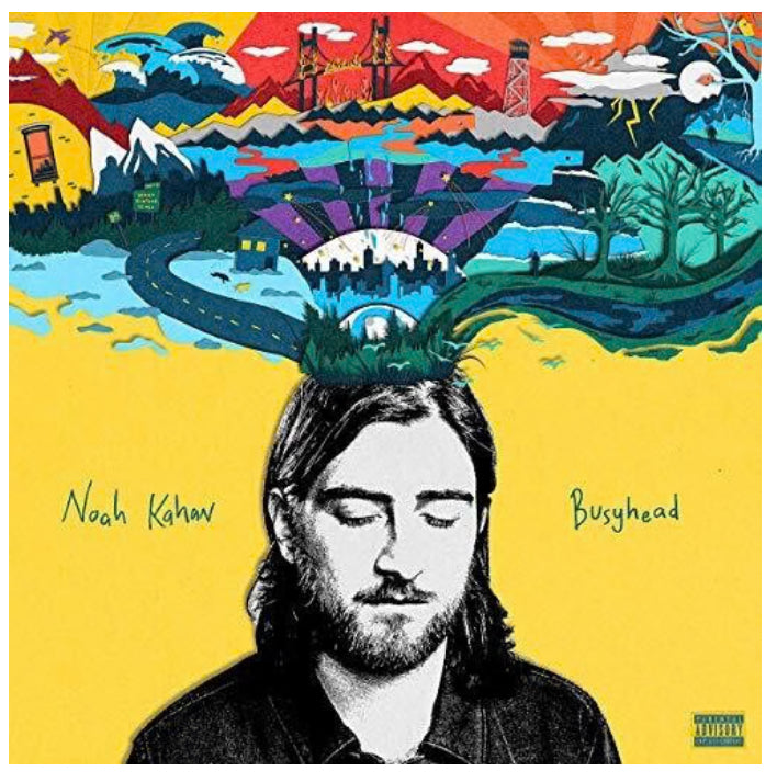 Busyhead [Explicit Content] NOAH KAHAN