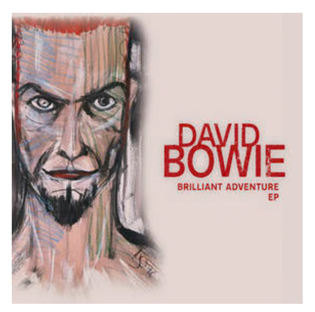 RSD EXCLUSIVE 2025 Brilliant Adventure E.P. 
Artist: David Bowie