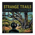 Strange Trails (10Th Anniversary Edition) [180G 2 Lp]- Lord Huron