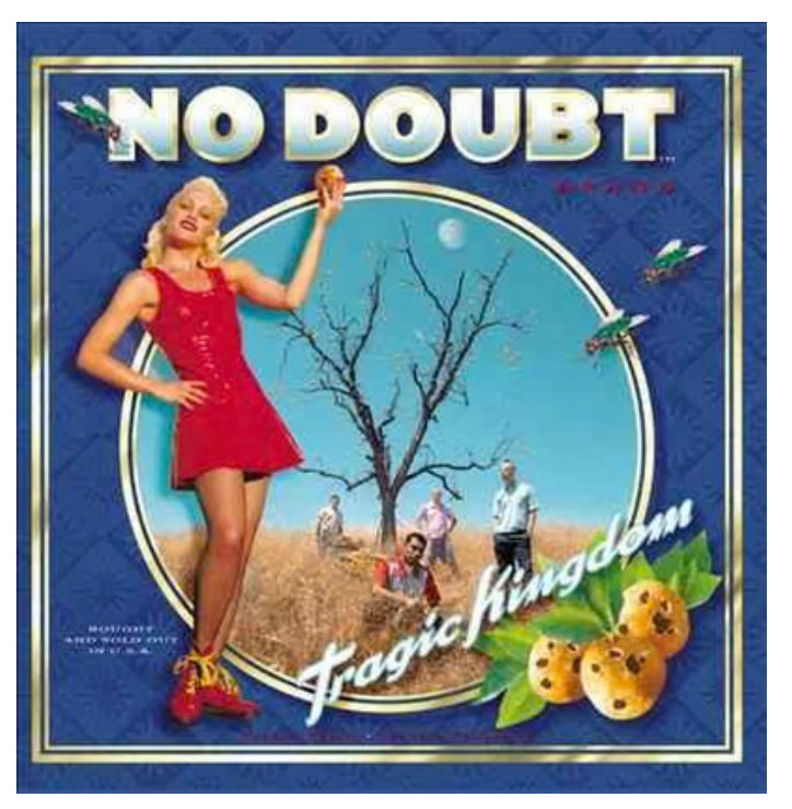 Tragic Kingdom
Artist: No Doubt