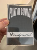 Point of Contact [Cassette] Undefeated