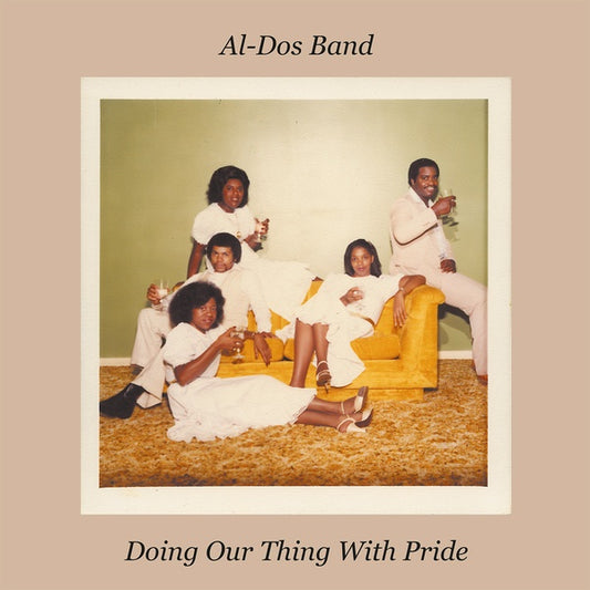AL-DOS BAND Doing Our Thing With Pride
