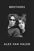 Alex Van Halen Brothers (Hardcover Edition)