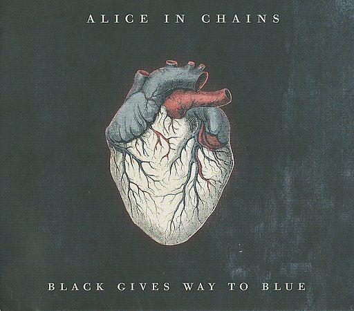 Alice In Chains BLACK GIVES WAY TO B