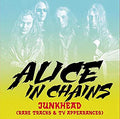 Alice In Chains Junkhead (Rare Tracks & Tv Appearances) [Import]