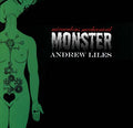 ANDREW LILES Miraculous Mechanical Monster