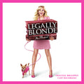 Annaleigh Ashford Nell Benjamin, Laurence O’Keefe Legally Blonde The Musical (Original Broadway Cast Recording)