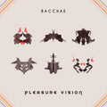 Bacchae Pleasure Vision (PINK VINYL)