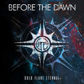 Before The Dawn Cold Flare Eternal