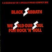 Black Sabbath We Sold Our Souls for Rock 'N' Roll