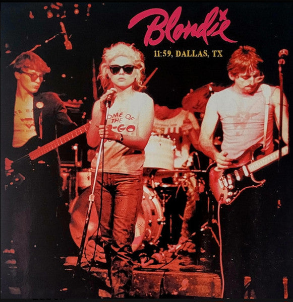 Blondie 11:59, Dallas TX (Limited Edition, Pink Colored Vinyl)