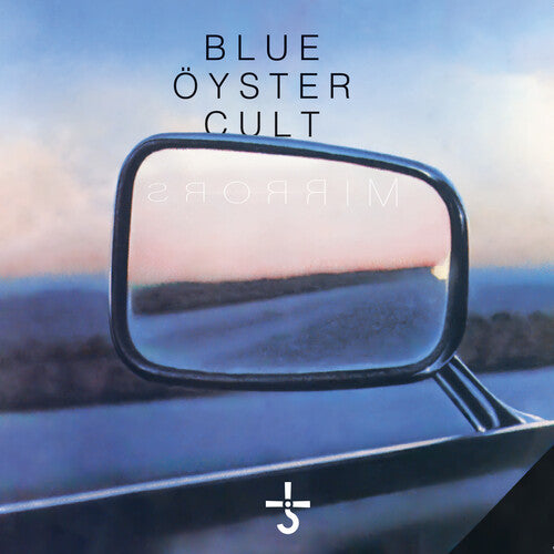 Blue Oyster Cult Mirrors [Import]