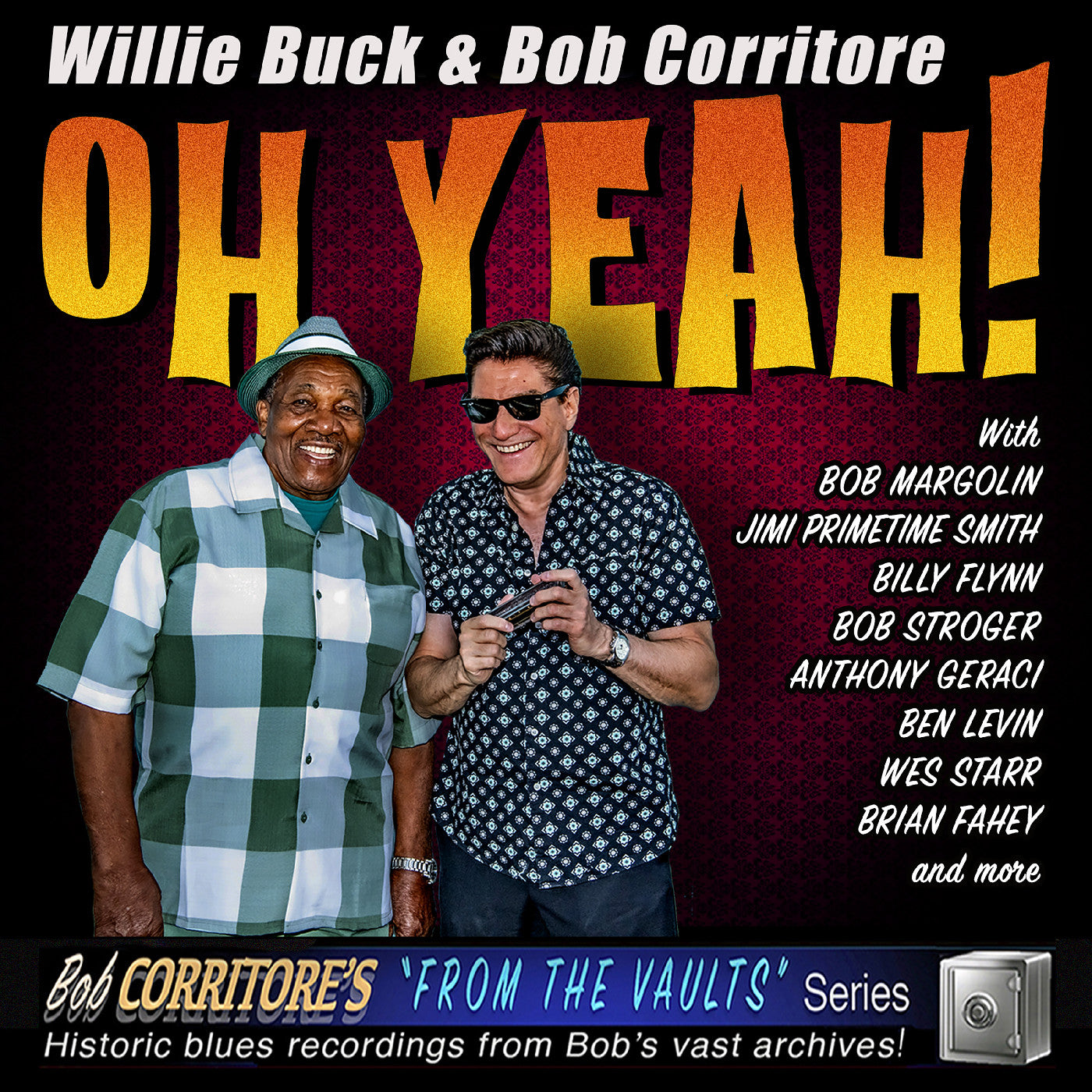 Bob Buck Willie & Corritore Oh Yeah!