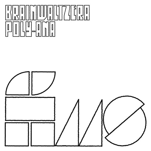 BRAINWALTZERA Poly-Ana