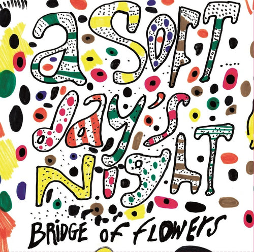 Bridge Of Flowers A Soft Day'S Night