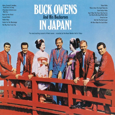 Buck and His Buckaroos Owens Buck Owens & His Buckaroos In Japan!