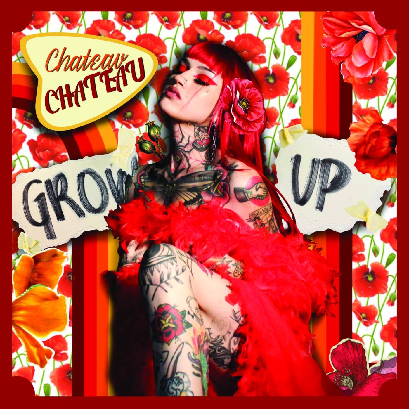 Chateau Chateau Grow Up (RED VINYL)