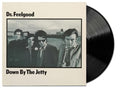 Dr. Feelgood Down By The Jetty (2025 Remaster)