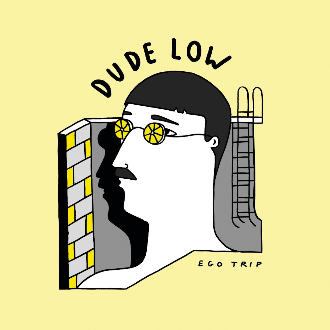Dude Low Ego Trip