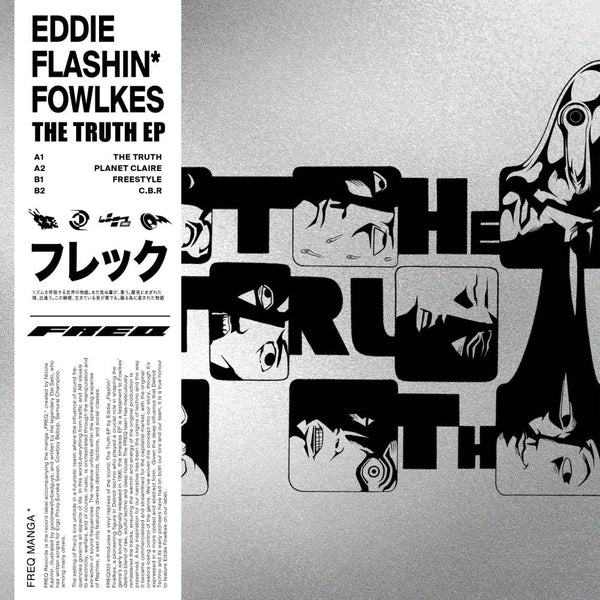 Eddie "Flashin" Fowlkes The Truth Ep