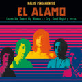 El Alamo Malos Pensamientos