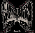 Electric Wizard Time To Die [Import] (2 Lp's)