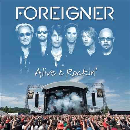 Foreigner ALIVE & ROCKIN'
