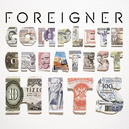 Foreigner COMPLETE GREATEST HITS