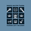 Galactic with Irma Thomas Audience With The Queen