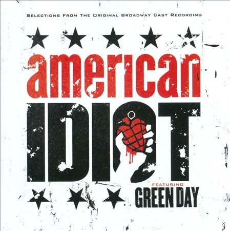 Green Day SELECTIONS FROM ORIGINAL BROADWAY CAST RECORDING