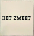 HET ZWEET Het Zweet