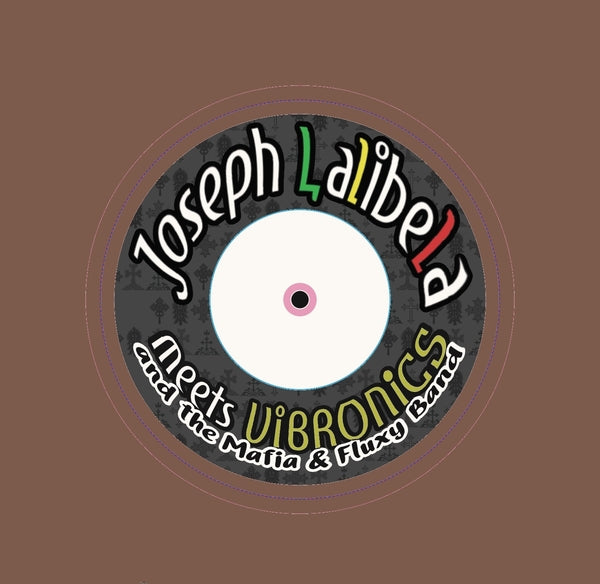 Joseph Lalibela Meets Vibronics And The Mafia & Fl Chant Down Babylon