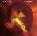 Justin Thyme A Life In A Day