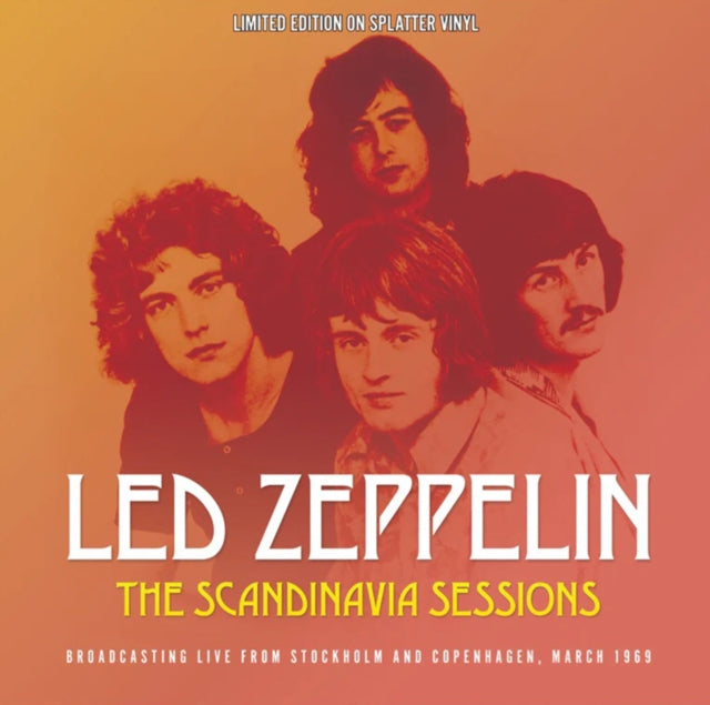 Led Zeppelin The Scandinavia Sessions (Splatter Vinyl) [Import]
