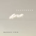 Maxence Cyrin Passenger