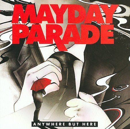 Mayday Parade ANYWHERE BUT HERE