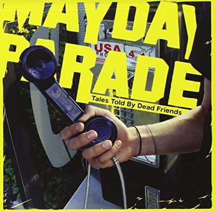 Mayday Parade Tales Told By Dead Friends