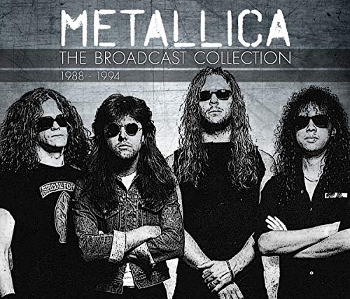 Metallica THE BROADCAST COLLECTION 1988 - 1994 (4 CD BOX)