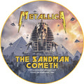Metallica The Sandman Cometh - Picture Disc