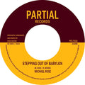 Michael Rose/Twilight Circus Stepping Out Of Babylon