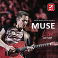 Muse Live 2002 / 2003 Radio Broadcast
