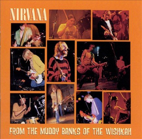 Nirvana From the Muddy Banks of the Wishkah (2 Lp's)