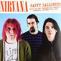 Nirvana Happy Halloween: Live At The Paramount (Limited Edition, Orange Vinyl) [Import]