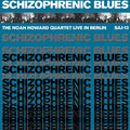 Noah Howard Quartet Schizophrenic Blues