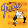 Original Broadway Cast Grease (The Origiinal Broadway Cast Album)