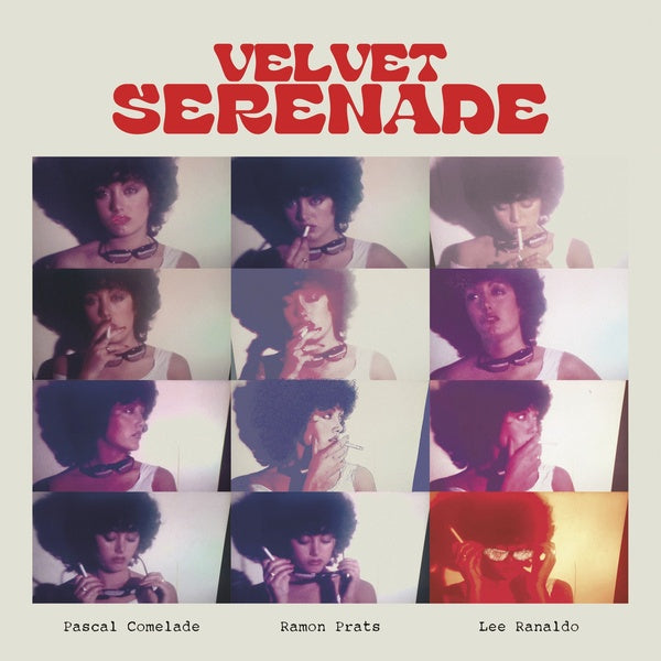 Pascal Comelade/Lee Ranaldo/Ramon Prats Velvet Serenade