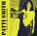 Patti Smith First We Take Manhattan